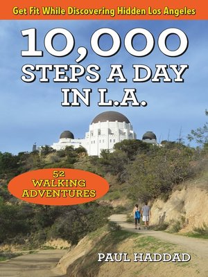 cover image of 10,000 Steps a Day in L.A.